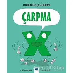 Matematiğin Çizgi Romanı : Çarpma - Joseph Midthun - Mavi Kelebek Yayınları