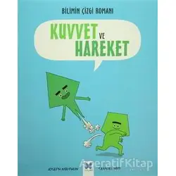 Bilimin Çizgi Romanı - Kuvvet ve Hareket - Joseph Midthun - Mavi Kelebek Yayınları