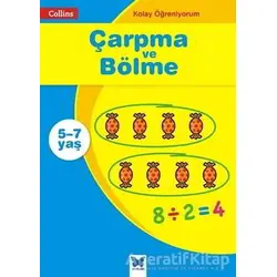 Çarpma ve Bölme - Collins Kolay Öğreniyorum (5-7 Yaş) - Peter Clarke - Mavi Kelebek Yayınları