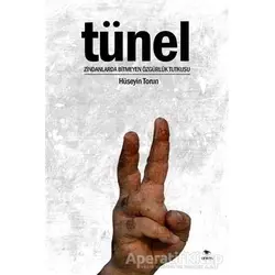 Tünel - Hüseyin Torun - Ceylan Yayınları