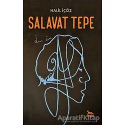 Salavat Tepe - Halil İçöz - Ceylan Yayınları