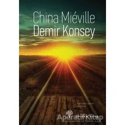 Demir Konsey - China Mieville - Yordam Kitap