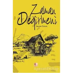 Zaman Değirmeni - Necdet Öztürk - Babıali Kültür Yayıncılığı