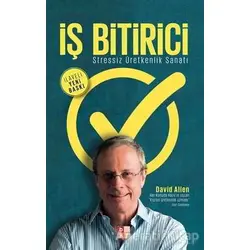 İş Bitirici - Stressiz Üretkenlik Sanatı - David Allen - Babıali Kültür Yayıncılığı