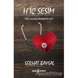 H’iç Sesim - Serhat Baysal - Uyanış Yayınevi