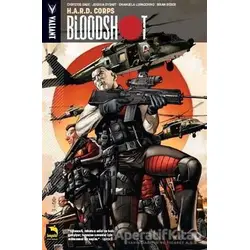 Bloodshot 4. Cilt - Joshua Dysart - Büyülü Dükkan