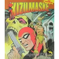Kızılmaske 40. Cilt - Kolektif - Büyülü Dükkan