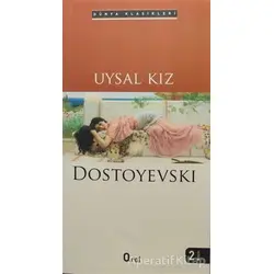 Uysal Kız - Fyodor Mihayloviç Dostoyevski - Araf Yayınları