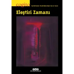 Cogito Sayı 100 - Eleştiri Zamanı - Yapı Kredi Yayınları