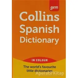 Collins Spanish Dictionary (Gem) - Kolektif - Collins Yayınları