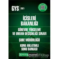 GYS 2021 İçişleri Bakanlığı Görevde Yükselme ve Unvan Değişikliği Sınavı Şube Müdürlüğü Konu Anlatım