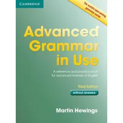 Advanced Grammar in Use Book without Answers - Cambridge University