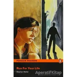 Run For Your Life - Stephen Waller - Pearson Hikaye Kitapları