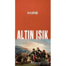Altın Işık - Ziya Gökalp - Araf Yayınları