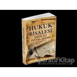 Hukuk Risalesi - İmam Ali Zeynelabidin - Kalender Yayınevi