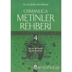Osmanlıca Metinler Rehberi - 4 - Ali Kemal Belviranlı - Beşir Kitabevi