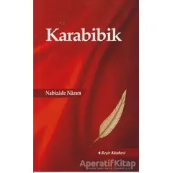Karabibik - Nabizade Nazım - Beşir Kitabevi