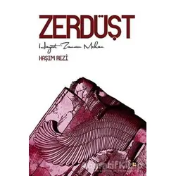 Zerdüşt - Hayat Zaman Mekan - Haşim Rezi - Avesta Yayınları