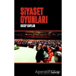 Siyaset Oyunları - Hasip Kaplan - Avesta Yayınları