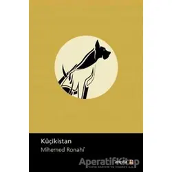 Kuçikistan - Mihemed Ronahi - Avesta Yayınları