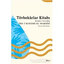 Tövbekarlar Kitabı - İbn-i Kudame el-Makdisi - Şule Yayınları