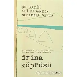 Drina Köprüsü - Fatih Ali Hasaneyn - Şule Yayınları