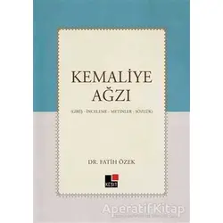 Kemaliye Ağzı - Fatih Özek - Kesit Yayınları