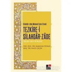 Tezkire-i Silahdar-Zade - Ramazan Duran - Kesit Yayınları