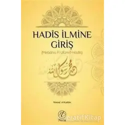 Hadis İlmine Giriş - Menna El-Kattan - Elvan Yayıncılık