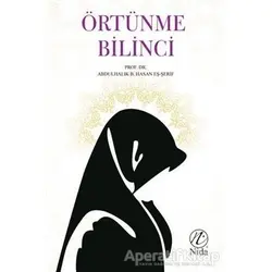 Örtünme Bilinci - Abdulhalik b. Hasan eş-Şerif - Nida Yayıncılık