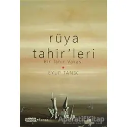 Rüya Tahirleri - Eyüp Tanık - Tebeşir Yayınları