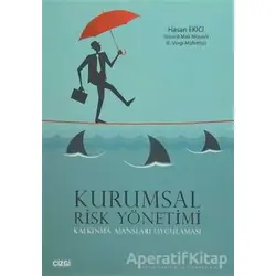 Kurumsal Risk Yönetimi - Hasan Ekici - Çizgi Kitabevi Yayınları