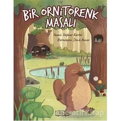Bir Ornitorenk Masalı - Yağmur Kartal - Vadi Yayınları