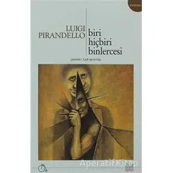 Biri Hiçbiri Binlercesi - Luigi Pirandello - Aylak Adam Kültür Sanat Yayıncılık