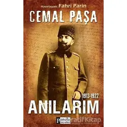 Cemal Paşa Anılarım (1939-1922) - Kollektif - Parola Yayınları