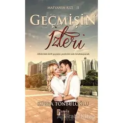 Geçmişin İzleri - Kübra Tonbuloğlu - Parola Yayınları