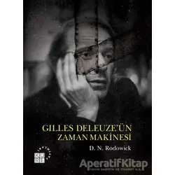 Gilles Deleuze’ün Zaman Makinesi - D. N. Rodowick - Küre Yayınları