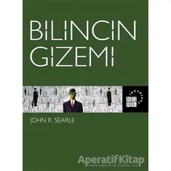 Bilincin Gizemi - John R. Searle - Küre Yayınları