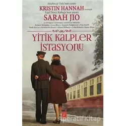 Yitik Kalpler İstasyonu - Amanda Hodgkinson - Pena Yayınları