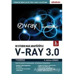 3D Studio Max Arayüzüyle V-Ray 3.0 - K. Gökhan Gürbüz - Abaküs Kitap
