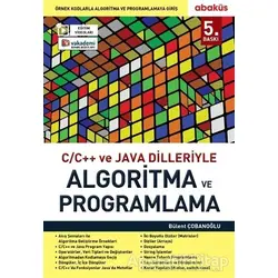 C/C ve Java Dilleriyle Algoritma ve Programlama - Bülent Çobanoğlu - Abaküs Kitap