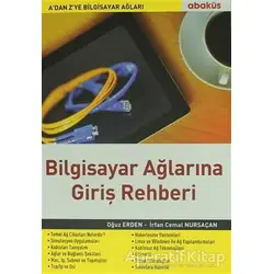 Bilgisayar Ağlarına Giriş Rehberi - Oğuz Erden - Abaküs Kitap