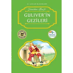 Guliverin Gezileri Çocuk Klasikleri - 8 - Jonathan Swift - Maviçatı Yayınları