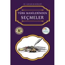Türk Manilerinden Seçmeler Maviçatı Yayınları
