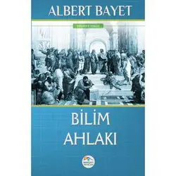 Bilim Ahlakı - Albert Bayet - Maviçatı Yayınları