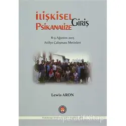 İlişkisel Psikanalize Giriş - Lewis Aron - Psikoterapi Enstitüsü