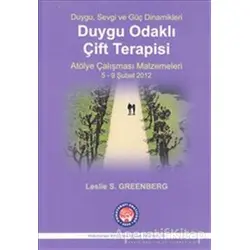 Duygu Odaklı Çift Terapisi - Atölye Çalışması Malzemeleri 5-9 Şubat 2012
