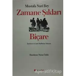 Zamane Şıkları - Biçare - Mustafa Nuri Bey - Hiperlink Yayınları