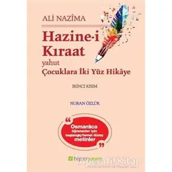 Hazine-i Kıraat 2 - Ali Nazima - Hiperlink Yayınları
