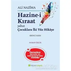 Hazine-i Kıraat 1 - Ali Nazima - Hiperlink Yayınları